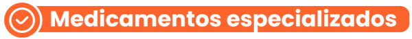 Medicamentos especializados